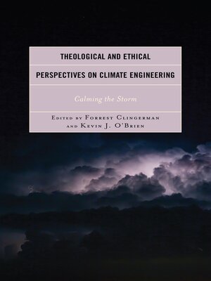 cover image of Theological and Ethical Perspectives on Climate Engineering